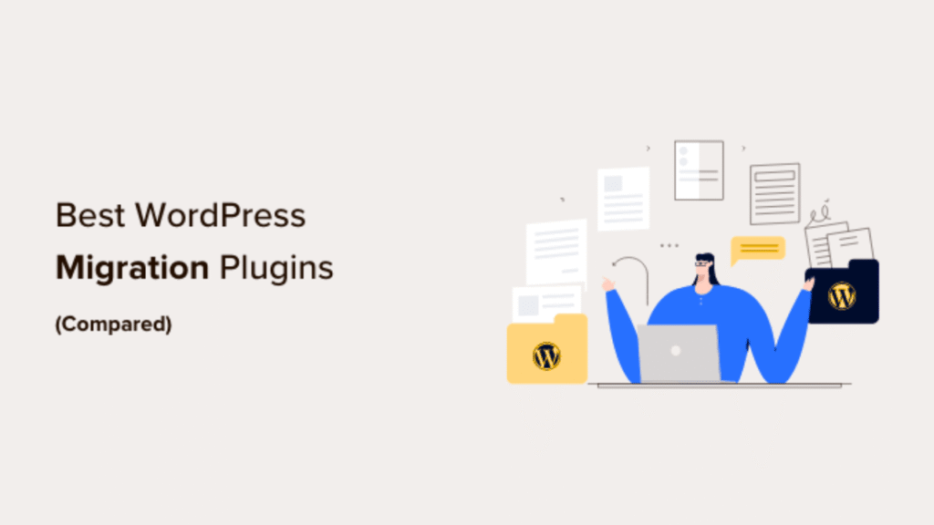 Best WordPress Website Migration Plugins (Compared for 2026)