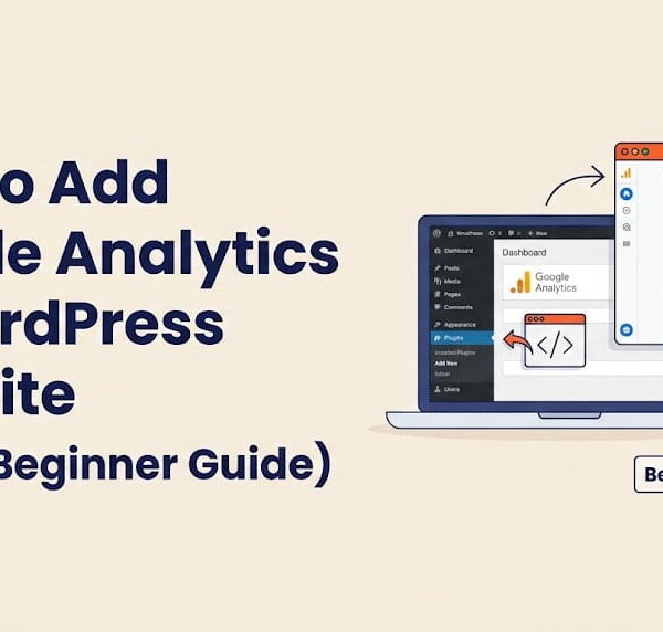 How to Add Google Analytics in WordPress Website (GA4 – Beginner Guide)
